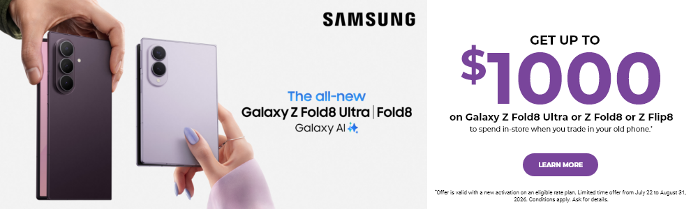 Get up to $1000 on Galaxy Z fold8 ultra or fold8 or flip8 learn more