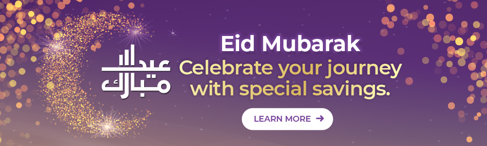 Eid Mubarak! Learn more about special savings 